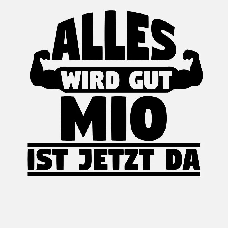 Alles wird gut Mio ist jetzt da