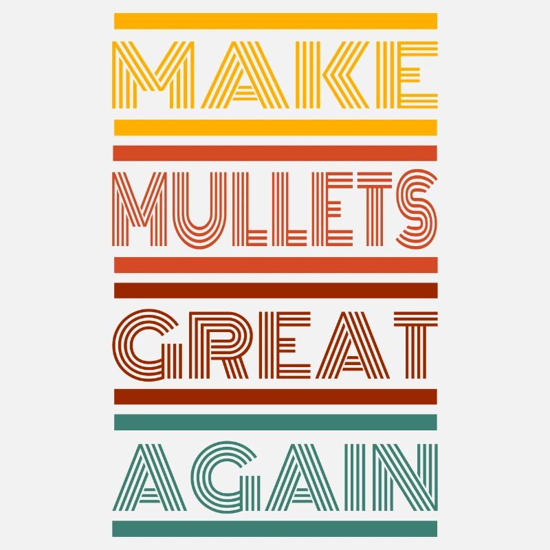 Retro Make Mullets Great Again