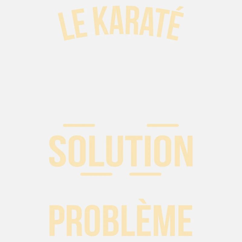 Le karaté est la solution peu importe le problème