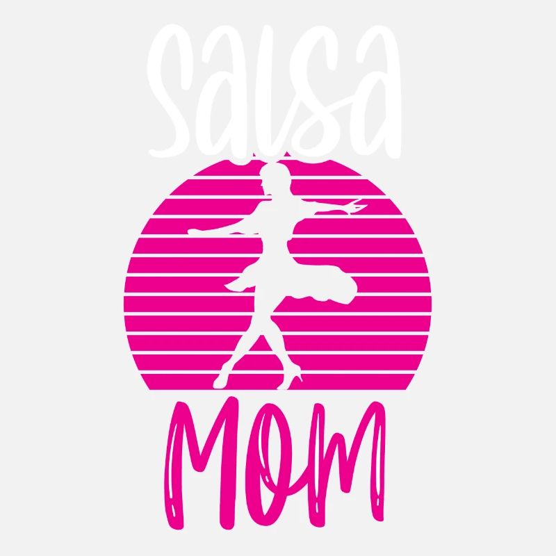 Salsa Maman Danse Danseuse Danse Hobby