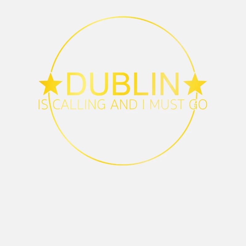 Dublin Saying