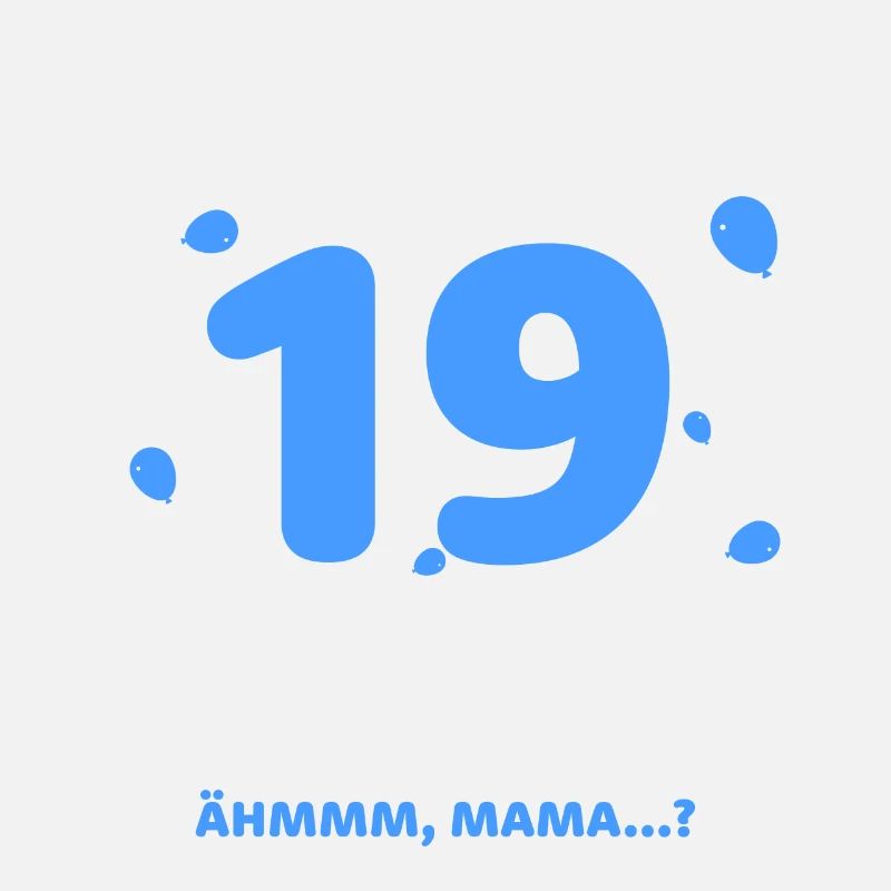 Finally 19 I can do everything I know everything