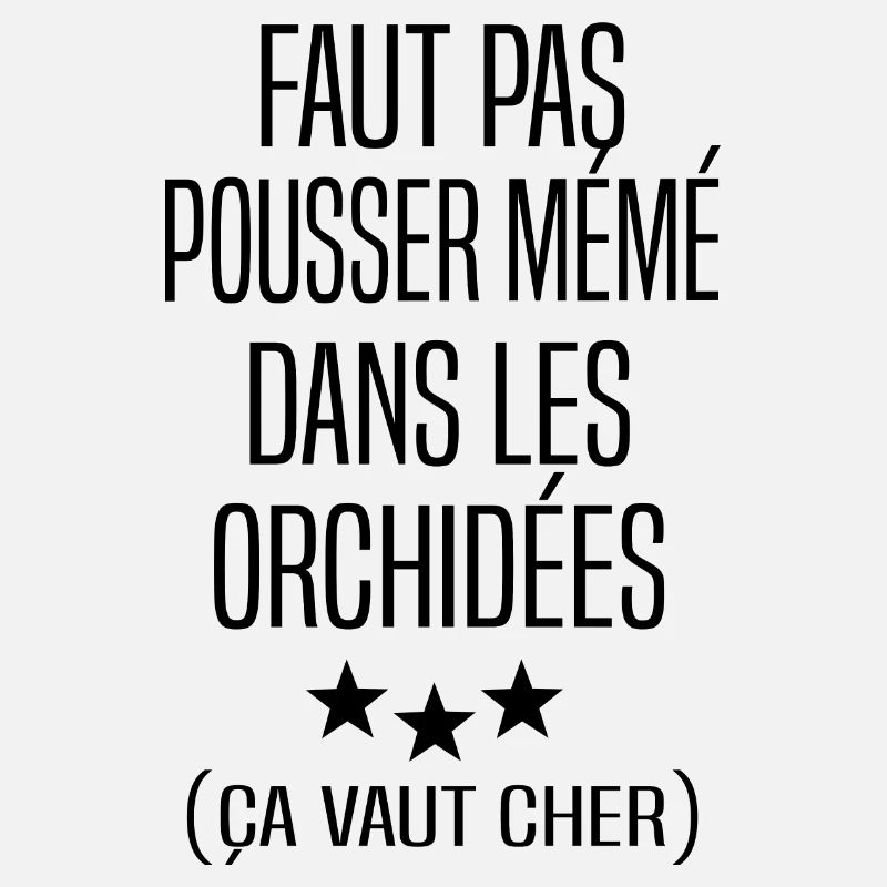 Faut pas pousser mémé dans les orchidées / Mamy