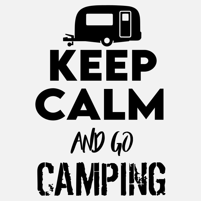 Keep Calm Camping Campen Campingbus Caravan