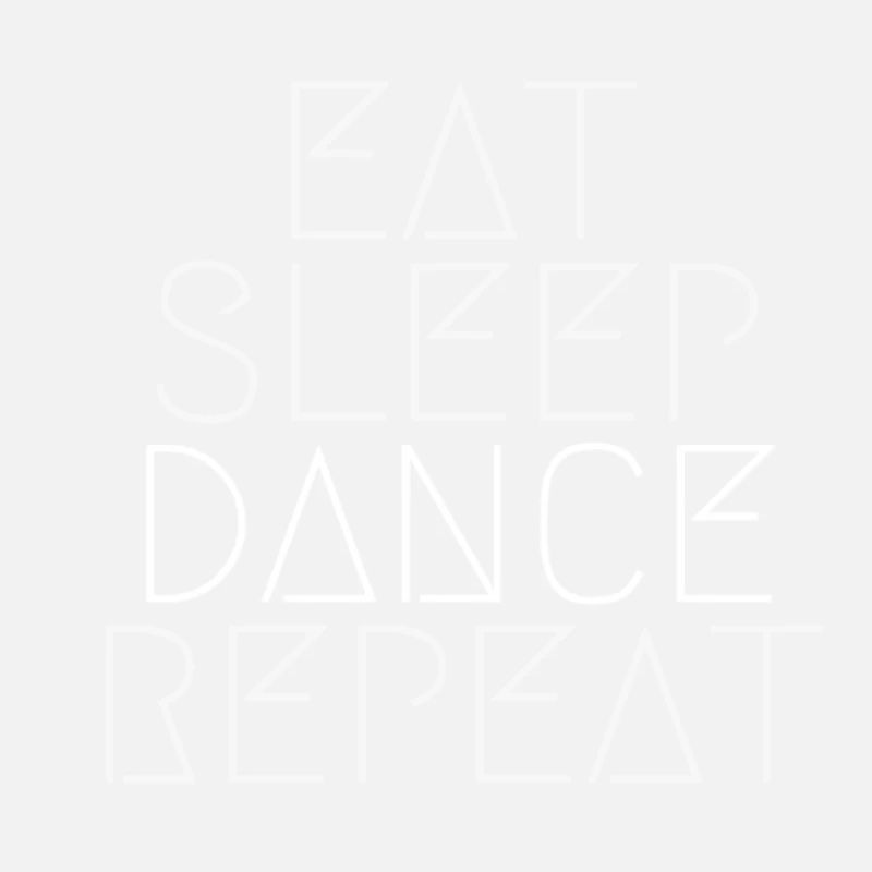 Eat Sleep Dance Repeat Design Gift