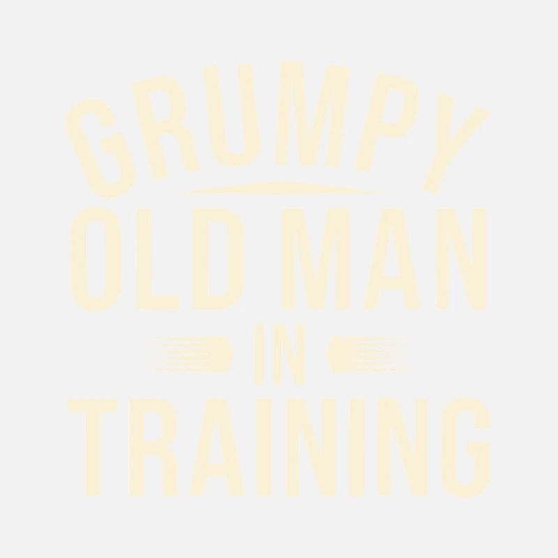 Grumpy Old Man Grumpy