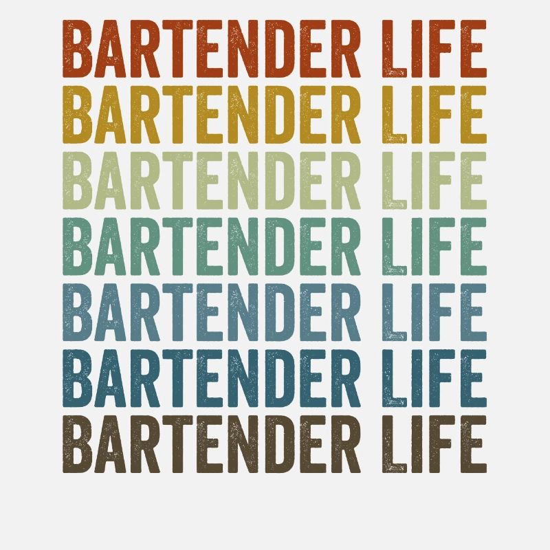 Bartend Life Bartending Bartending