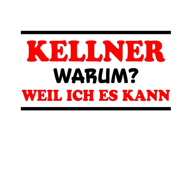 Kellner Spruch Restaurant Lustige Kellner Geschenk