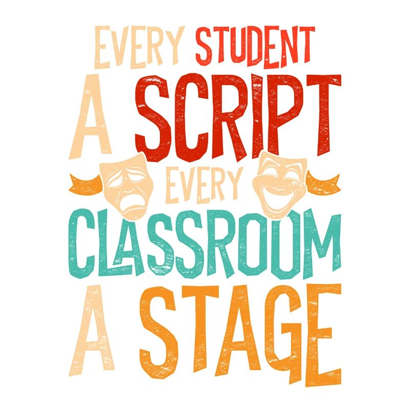 Drama Teacher Student A ScriptClassroom A Stage