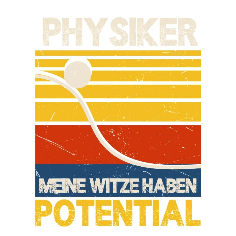 Physiker Witze Potential Spruch Physiklehrer