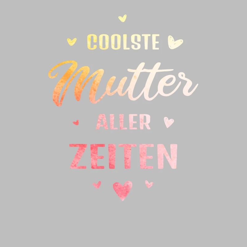 Coolste Mutter aller Zeiten Muttertag Geschenk