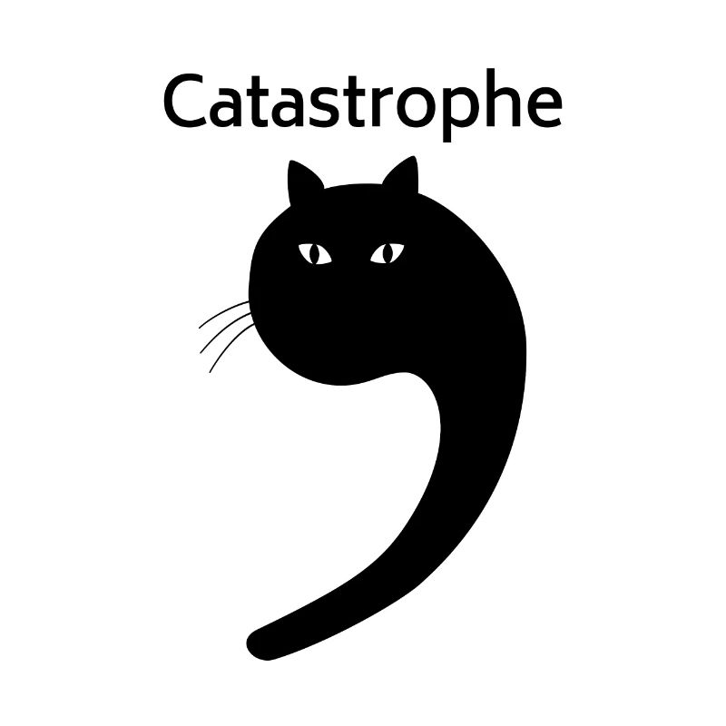 Cat comme apostrophe drôle typographie catastrophe