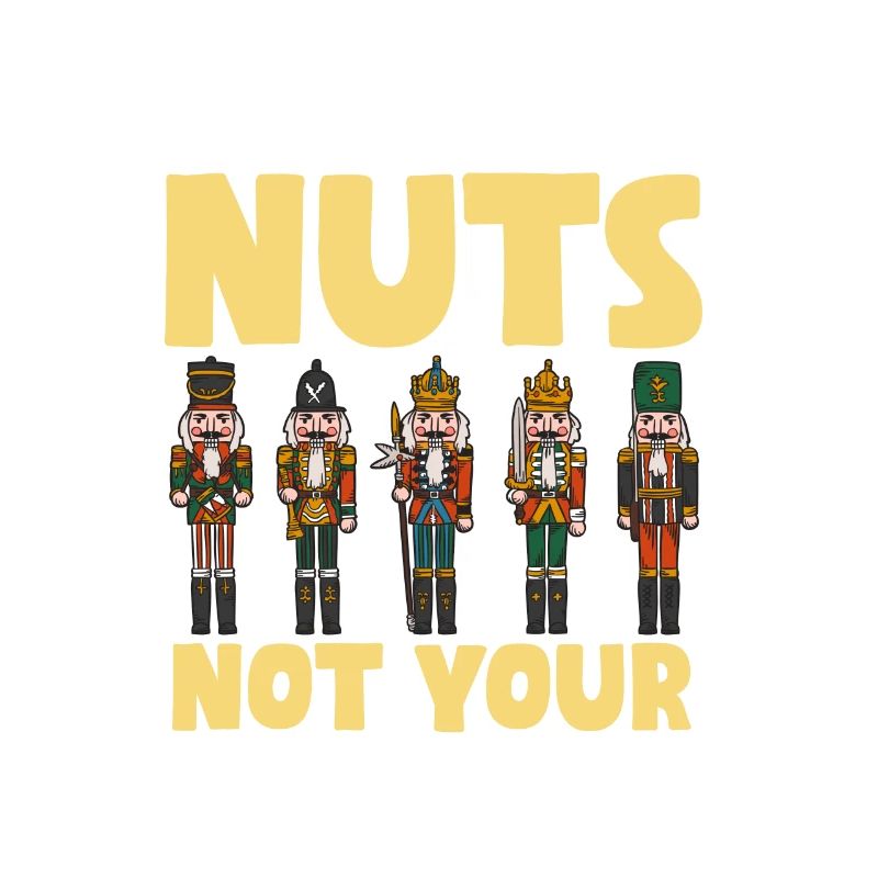 Nutcracker Saying