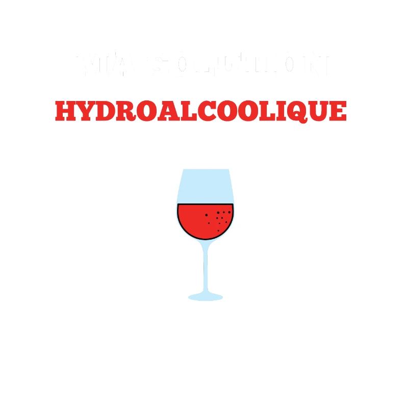 Ma solution hydroalcoolique vin