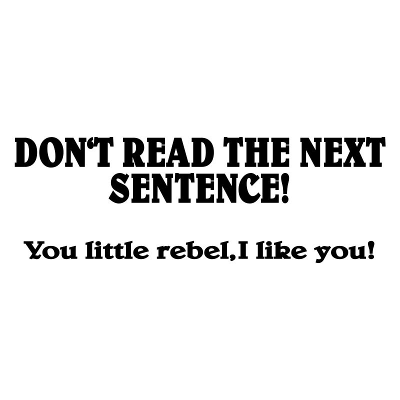 Don't read the next Sentence!