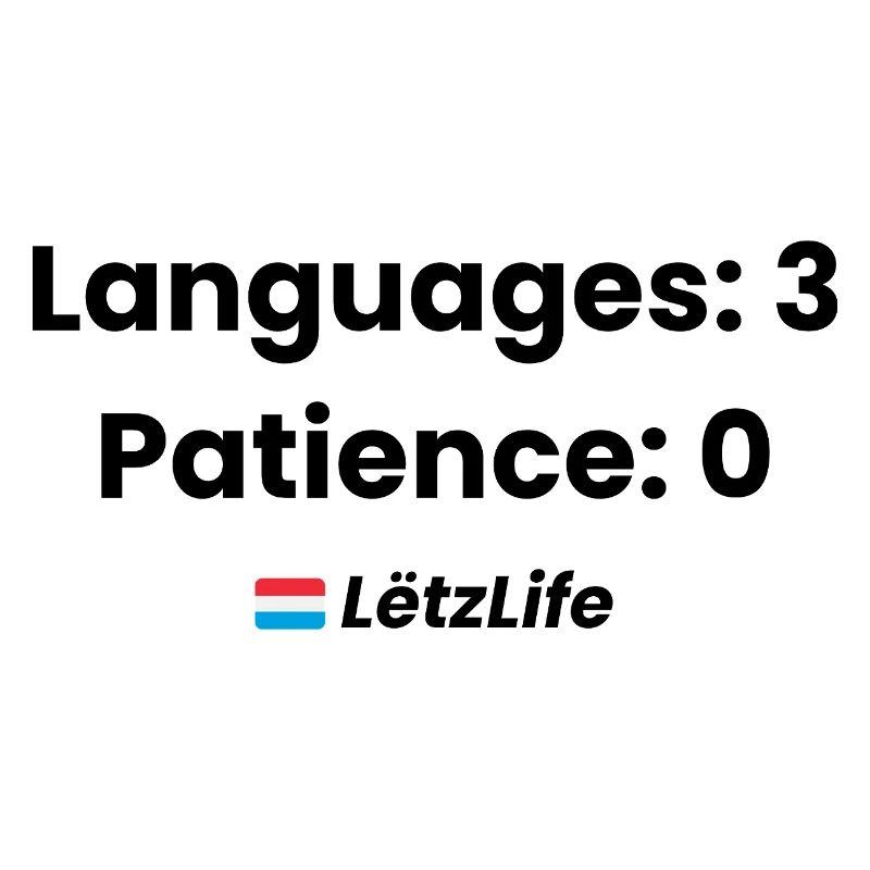 Languages: 3, Patience: 0 – Multilingual humor