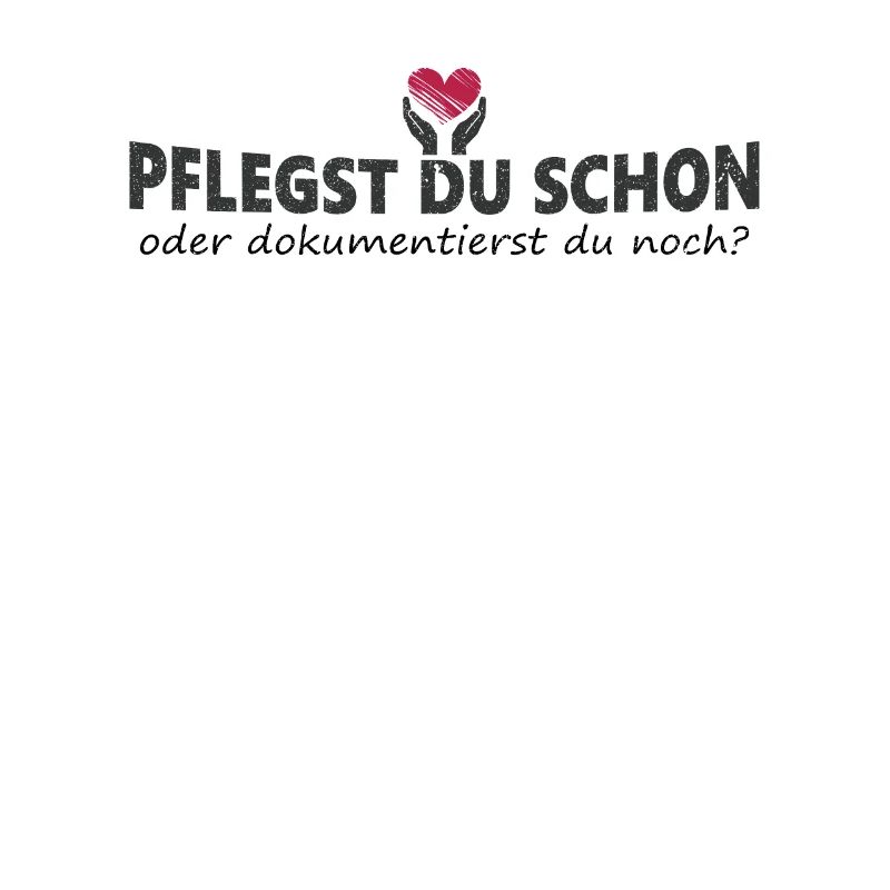 Pflegekraft Pflegst Du Schon Oder Dokumentierst Du