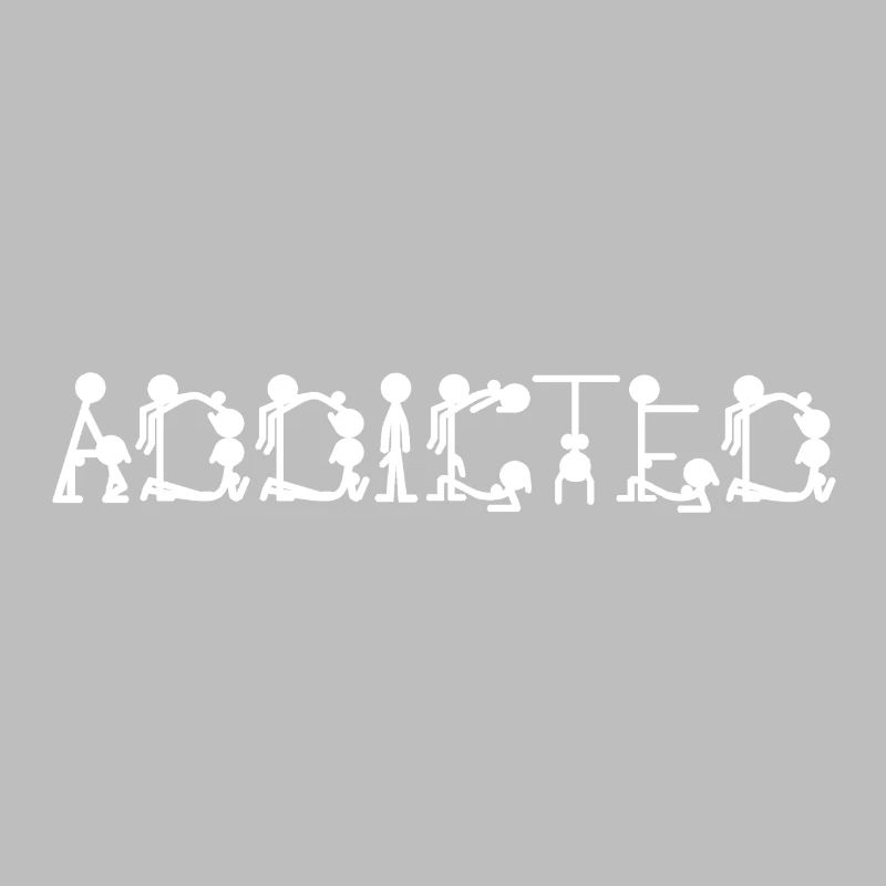 Addicted
