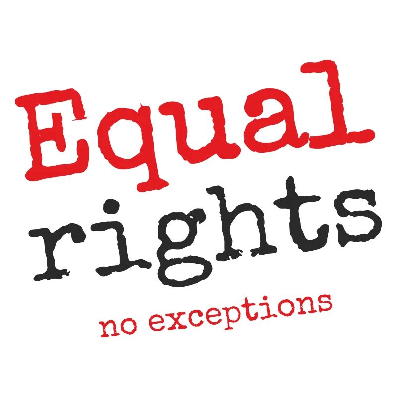 Égalité des droits, pas d’exceptions