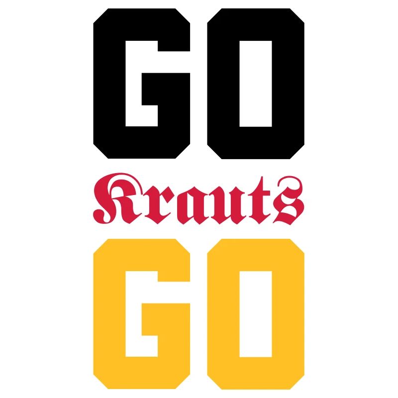 Go, Krauts, Go!