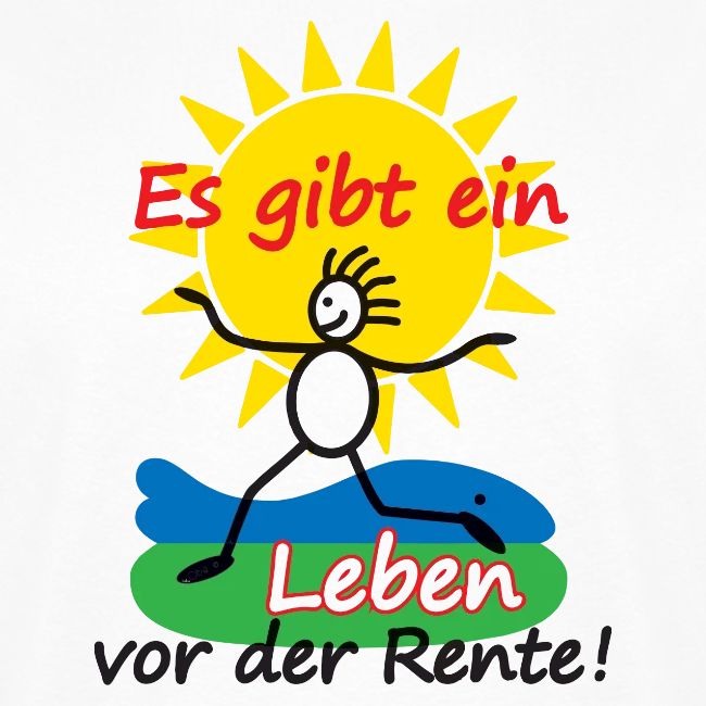 Leben vor der Rente