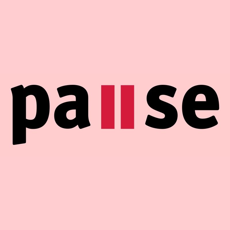 Pause