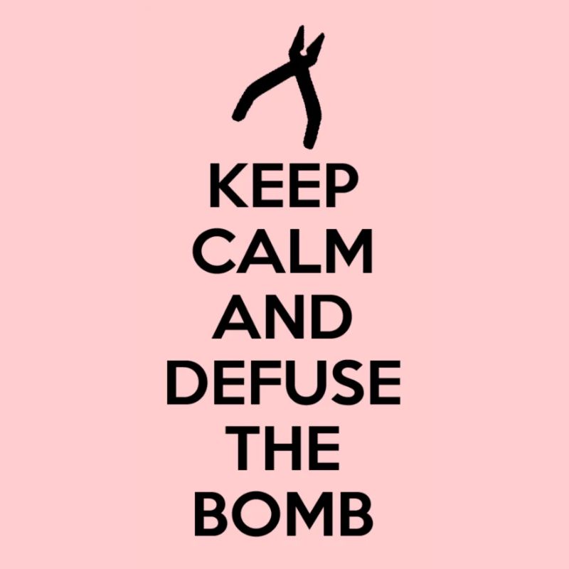 Keep Calm and Defuse Bomb
