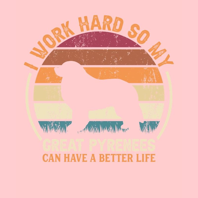 Work Hard - Retro Great Pyrenees