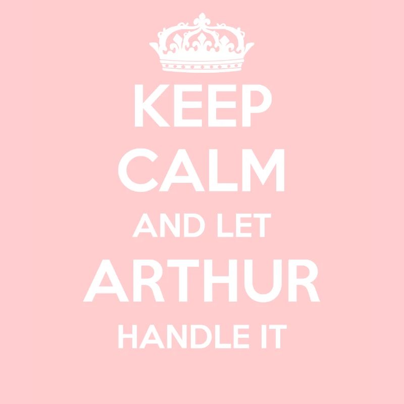 Keep Calm Handle It - Vorname Name Lustiges Arthur