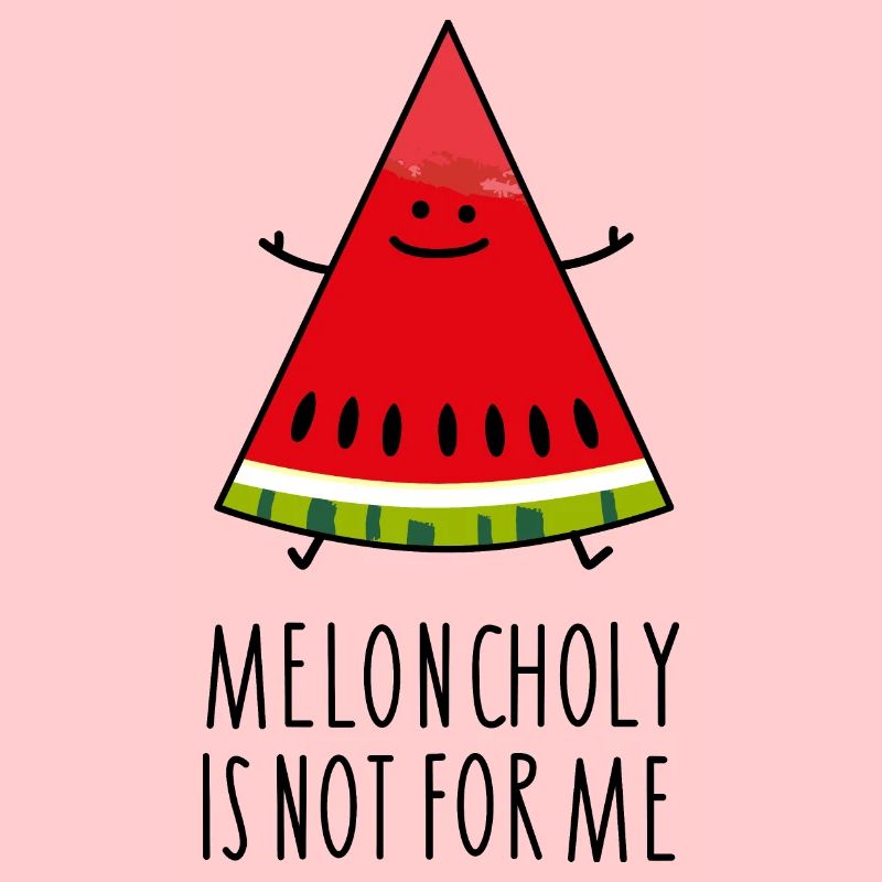 Funny optimism melon