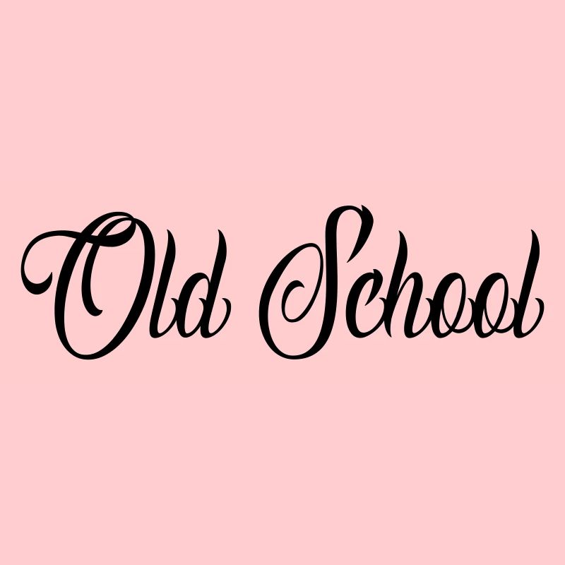 Old School
