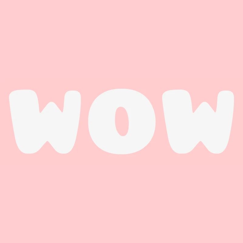 WOW