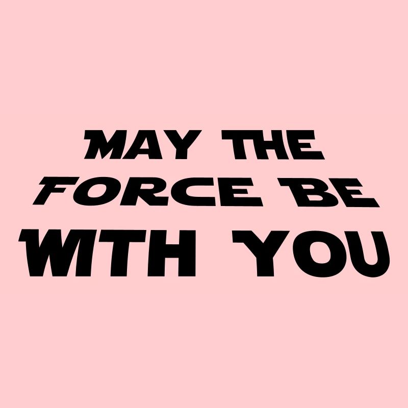 juin la force soit avec vous - Star Wars citation