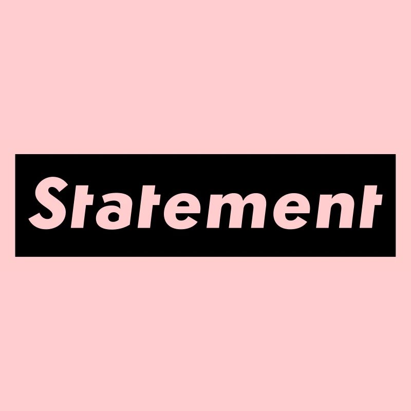 Statement