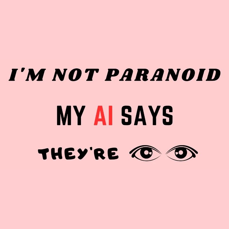 Je ne suis pas paranoïaque