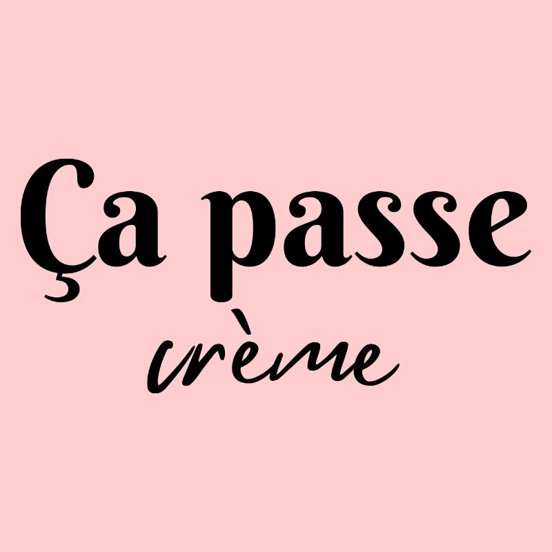 Ça passe crème