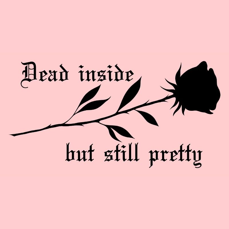 Dead Inside Rose
