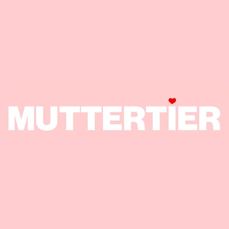 Muttertier - mit Farbwahl