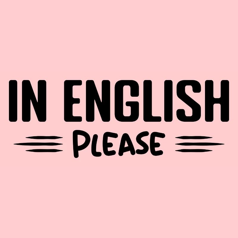 Auf Englisch bitte Lehrer Englisch Beruf Humor