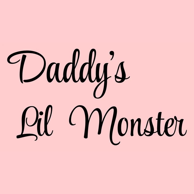 Daddy's little monster