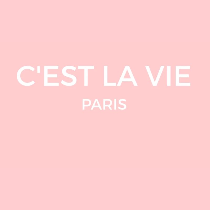 cest la vie