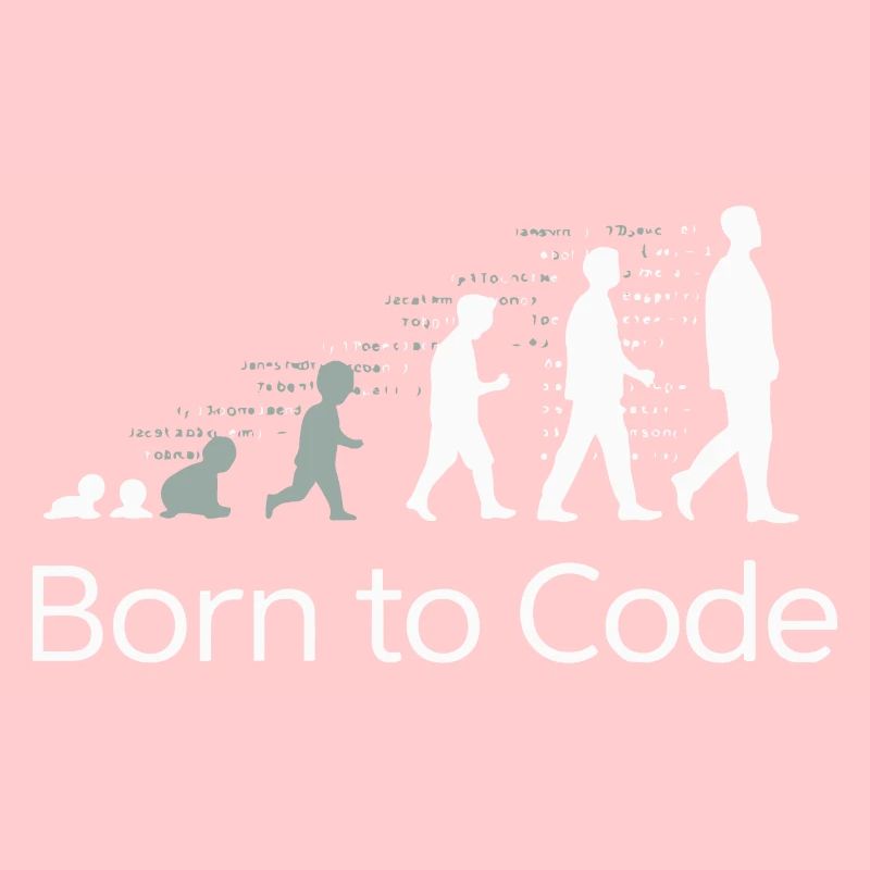 BORN TO CODE