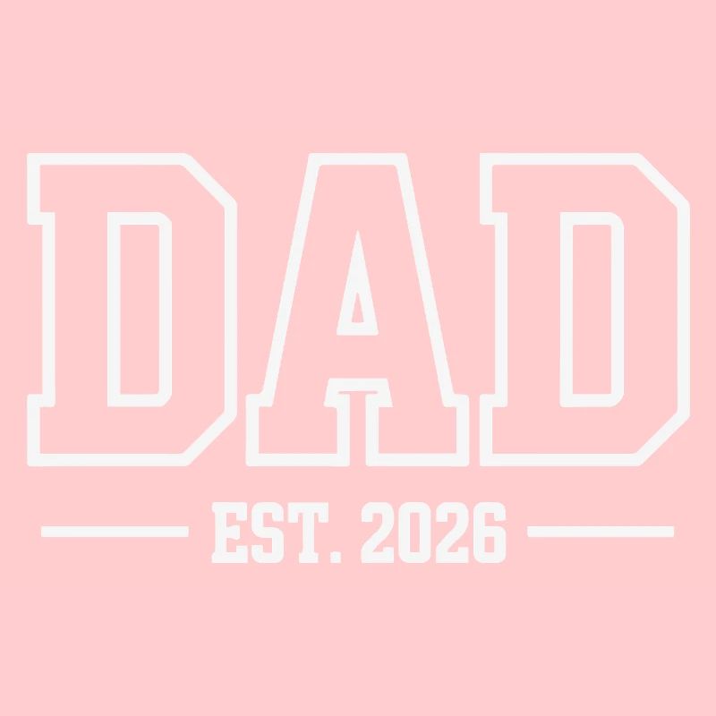 DADDY EST 2026