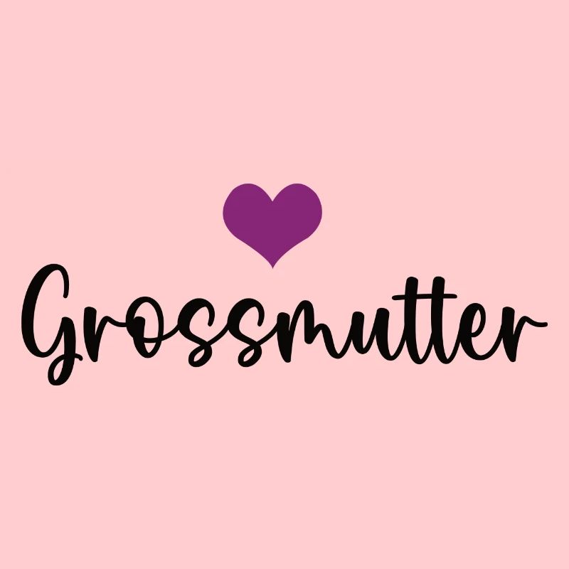 Grossmutter Herz Großmutter Oma Grossmama Omi