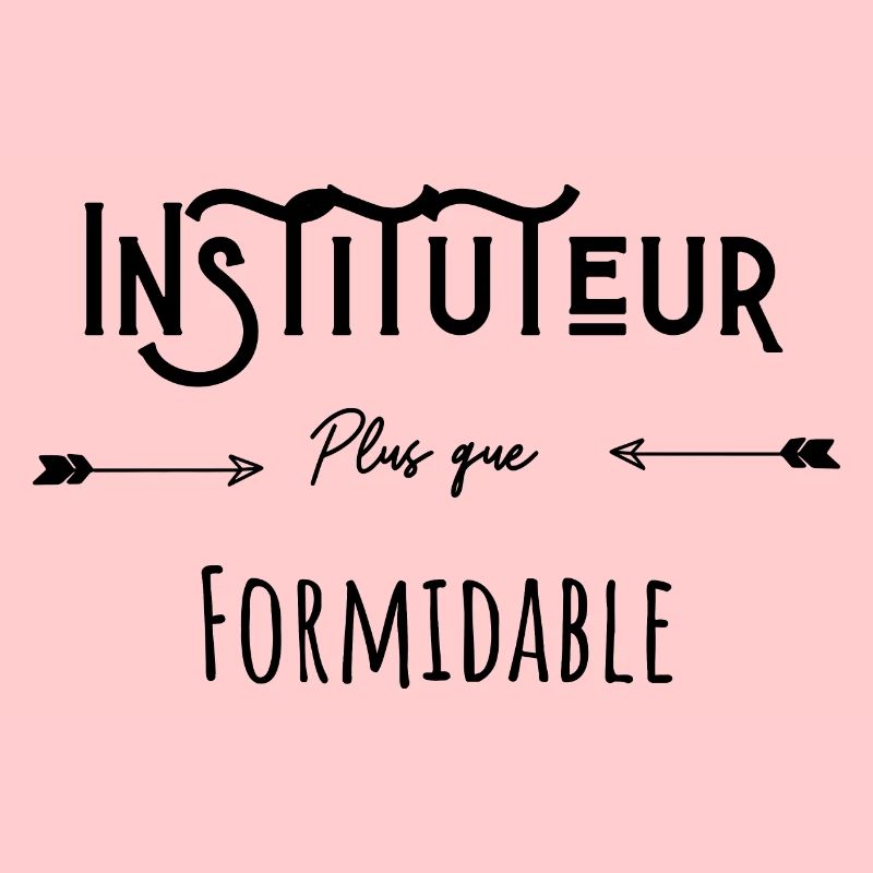 Instituteur plus que formidable cadeau original