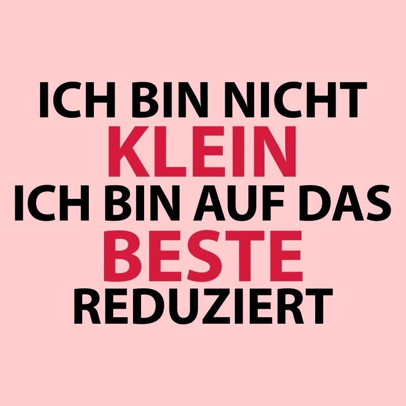 Ich bin nicht klein
