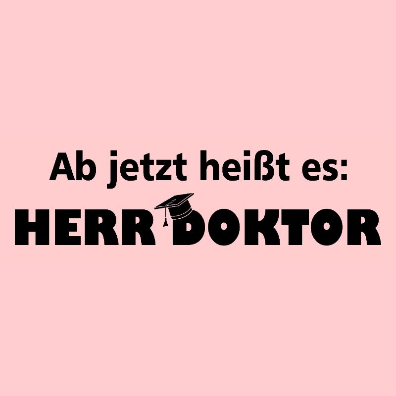 Herr Doktor Student Phd Geschenk Dissertation
