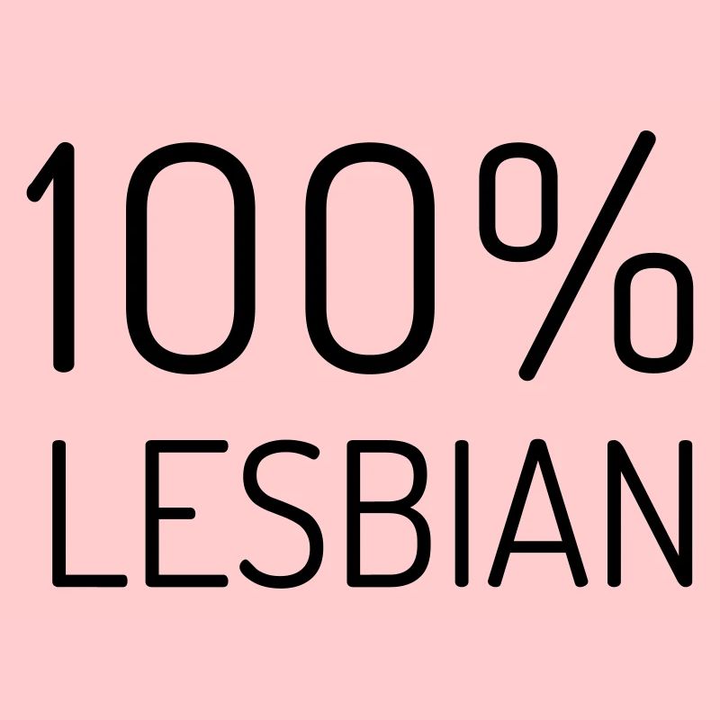 100% Lesbian