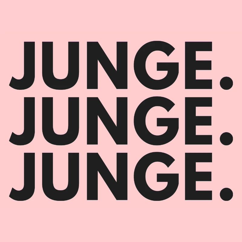 Junge Junge Junge lustiges Statement Kranplätze