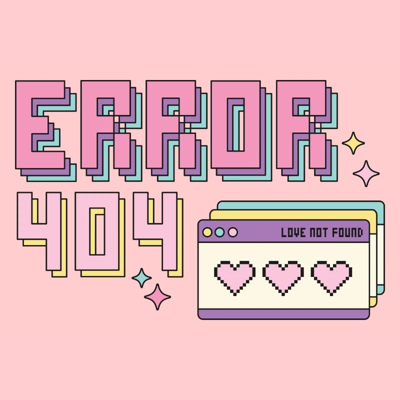 Error 404 Love not Found